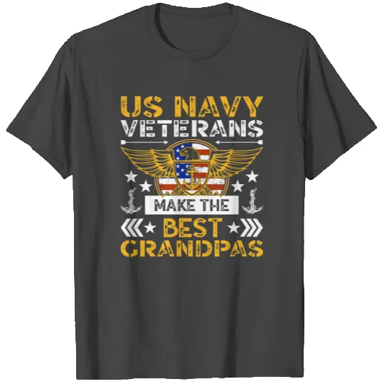 US Navy Veterans Make the Best Grandpas T Shirts