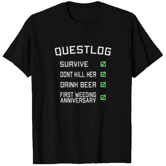 Funny Gamer Questlog 1st Wedding Anniversary Gift T Shirts