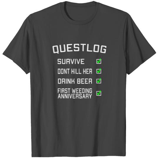 Funny Gamer Questlog 1st Wedding Anniversary Gift T Shirts