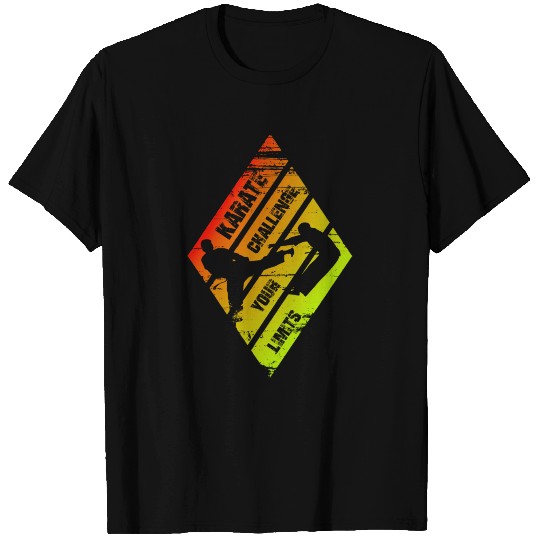 Karate challenge your limits T Shirts