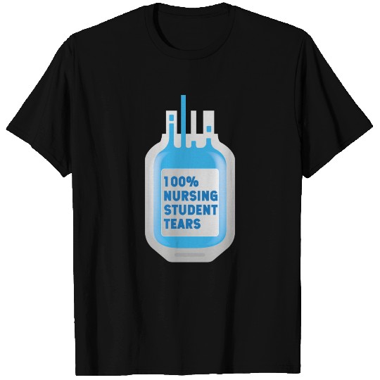 Nursing Student tears T Shirts