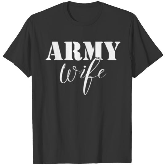 army wife T-shirt