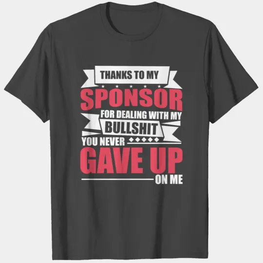 Sobriety Sponsor Gratitude T Shirts