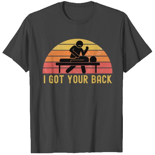 Massage Therapist "I Got Your Back" Retro Vintage T Shirts