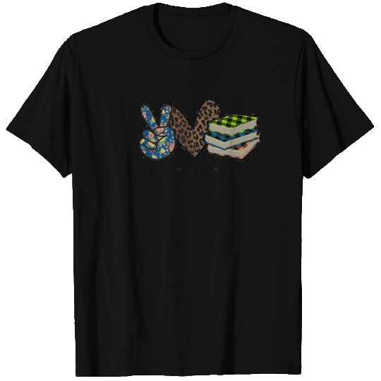 Peace Love Read Books Book Lover Teen Girls T Shirts