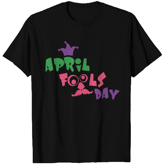 April Fools Day T Shirts