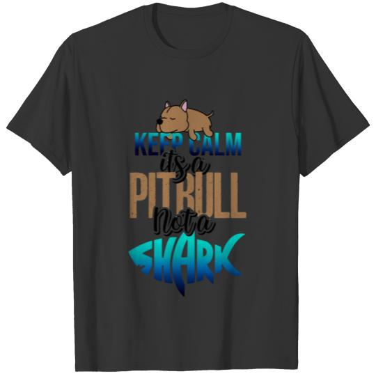 Funny Pitbull Dog Shirt For Puppy Lovers T-shirt