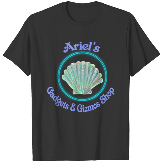 Ariel's Gadgets & Gizmos T-shirt