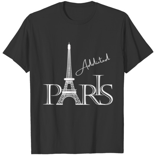 Addicted to Paris white Black retro classic T Shirts
