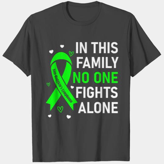 In This Family No One Fights Alone | T Shirts