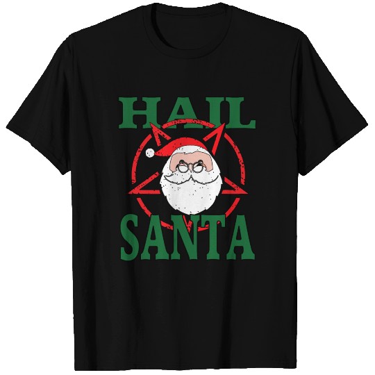 hail santa T Shirts