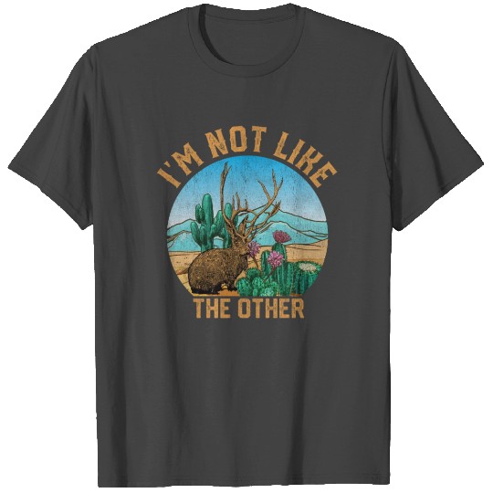 Retro Vintage Jackalope I m Not Like The Other T Shirts