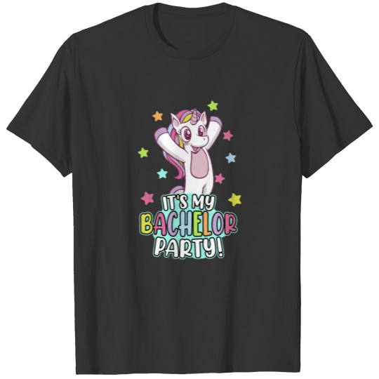 Bachelor Party Unicorn Gift BSc Saying T-shirt