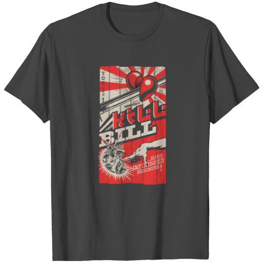 Kill Bill - Unfinished Business T Shirts