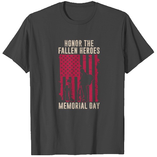 Honor The Fallen Heroes American Flag Memorial Day T Shirts