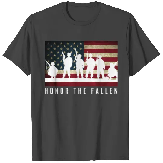 honor the fallen T Shirts
