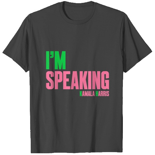I'm speaking aka T Shirts