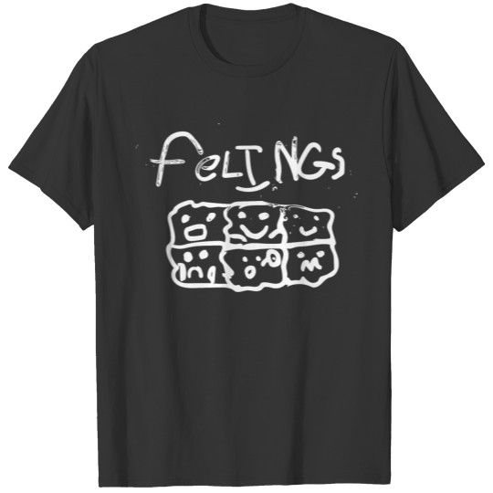 felings T-shirt