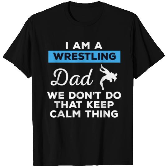 Funny Wrestling Dad T Shirts