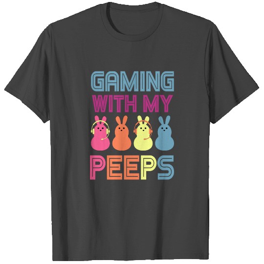Gaming With My Easter Peeps Funny Video Game Bunny T Shirts