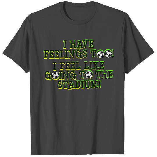 Soccer Player Statement Championship T Shirts
