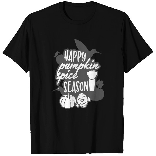 Happy Pumpkin Spice Season White T Shirts