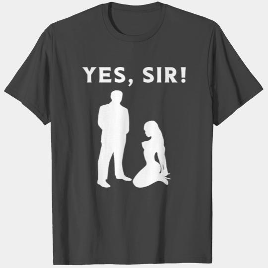 Yes Sir Sub Master Bondage BDSM T Shirts Gift Idea