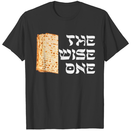 Passover The Wise One Shirt Jewish Pesach Seder T-shirt