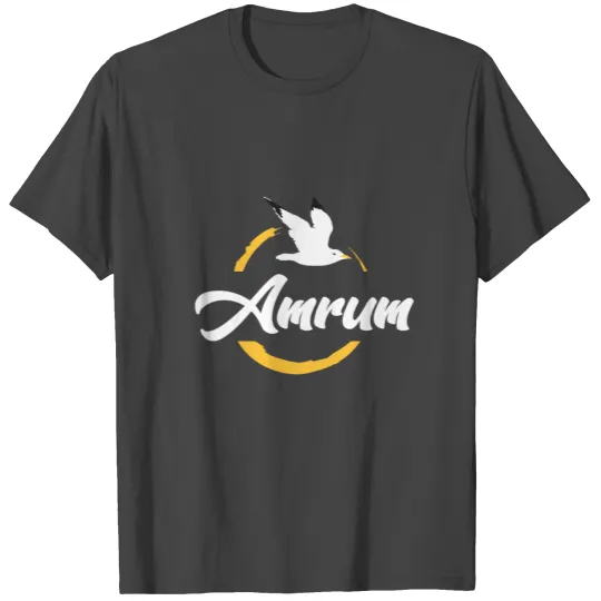 Amrum Seagull Moin North North Sea Island T Shirts