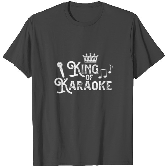 King Of Karaoke Singing Music Microphone Mic Gift T Shirts