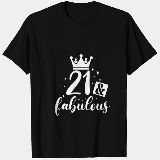 21st Birthday,21 Years Old, Gift For Her, Fabulous T Shirts
