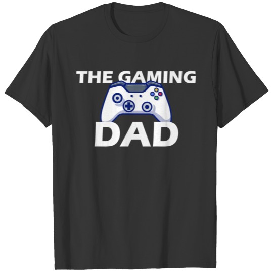 The Gaming Dad Controller Game T-Shirt T-shirt