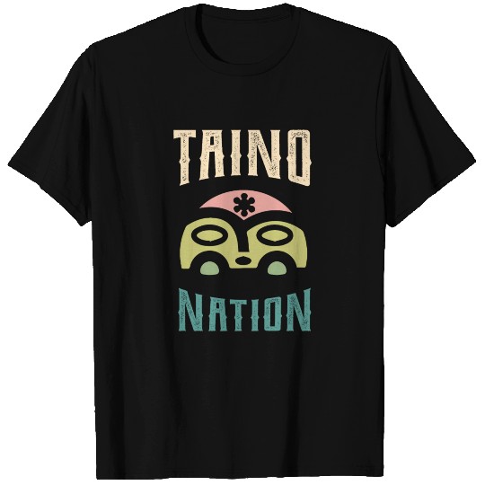 Taino Nation Gift Puerto Rico T Shirts