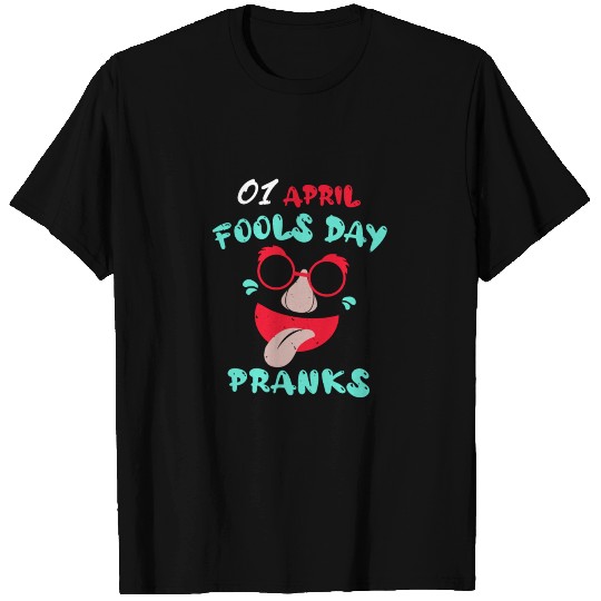 April fools day T Shirts