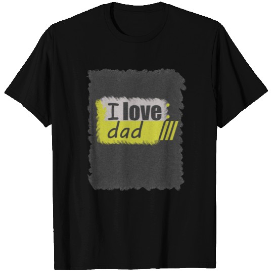 love dad T Shirts