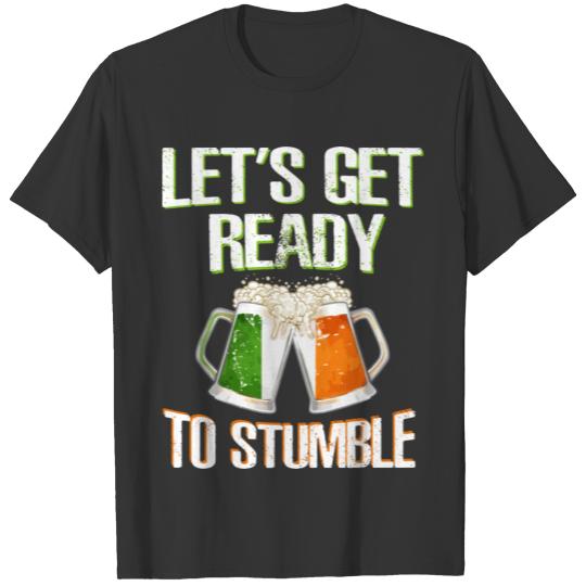Let'S Get Ready To Stumble Irish Flag Beer Drinkin T-shirt