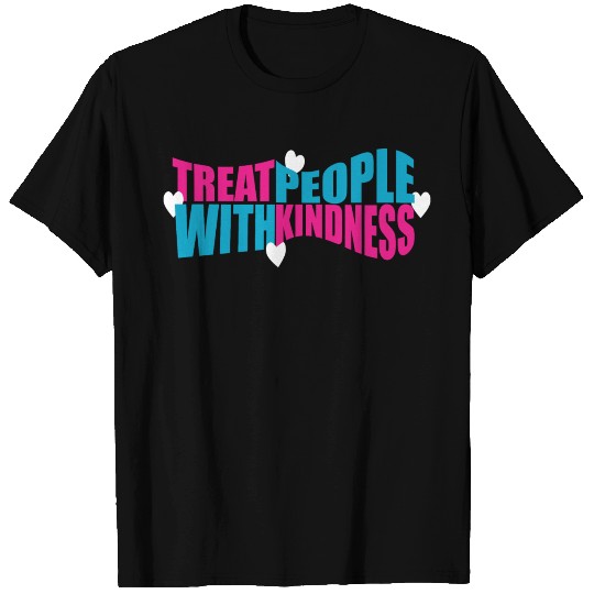 Treat People With Kindness cute T Shirts
