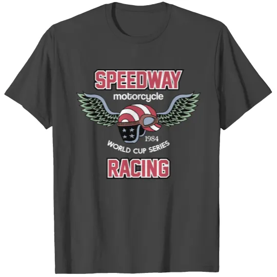 Speedway Motorcycle Racing T Shirts