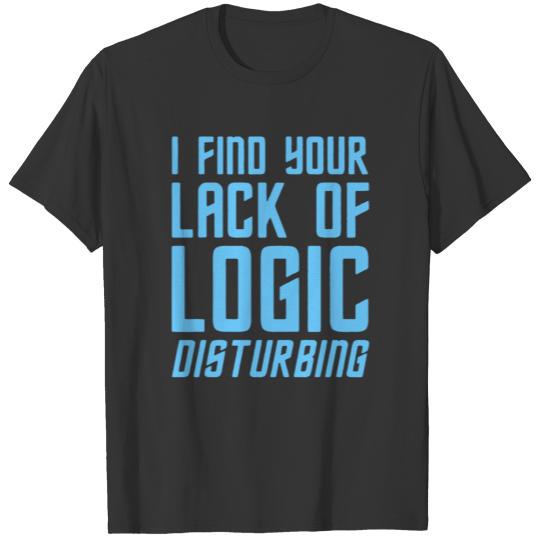 Lack Of Logic T-shirt