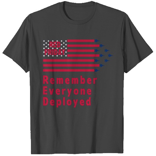 Red Friday Remember Everyone Deployed Jets Flag US T Shirts