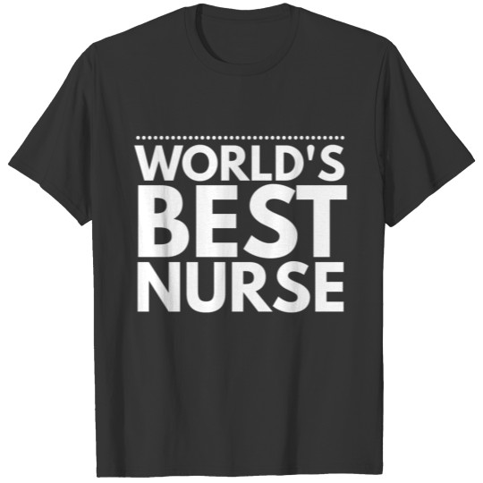 Worlds Best Nurse T-shirt