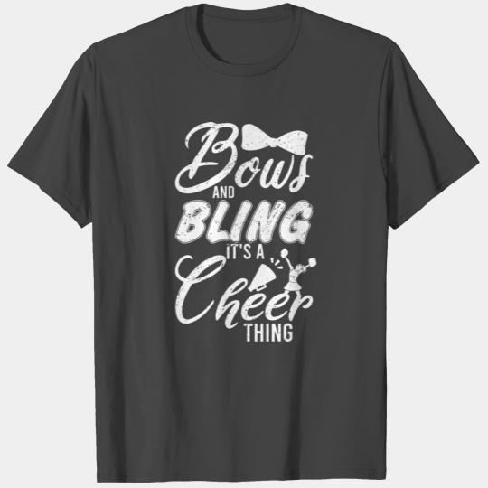Cheerleader Dance Bows And Bling Its A Cheer Thing T Shirts