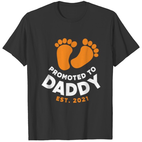 Promoted To Dad In 2021 T-shirt