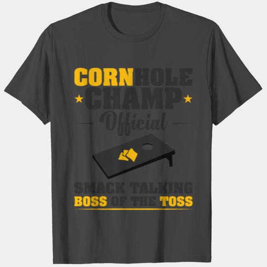 Cornhole Champ Smack Talking Boss Of The Toss T Shirts