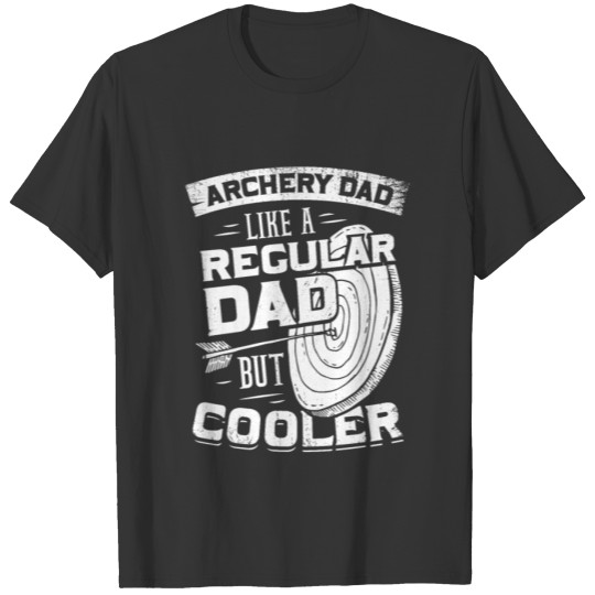 Archery Dad Archer Father Gift T-shirt