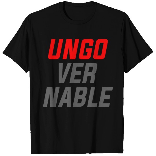 Ungovernable T Shirts