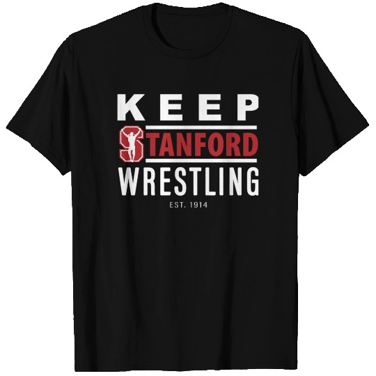 keep stanford wrestling T Shirts