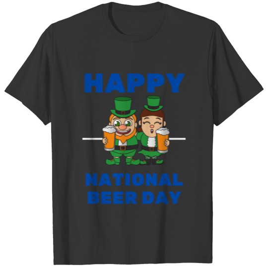 Happy National Beer day T Shirts