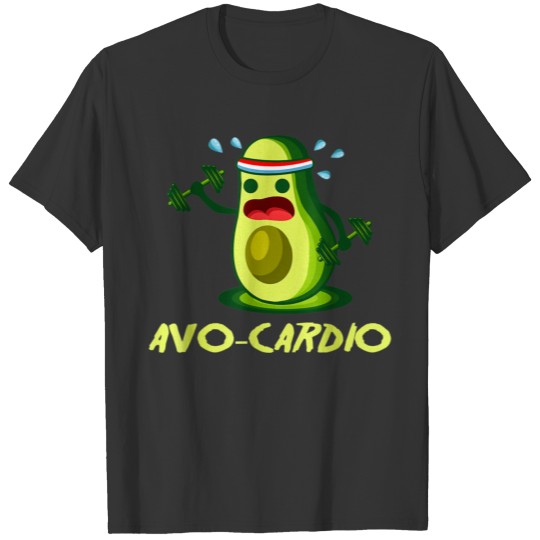 Avo Cardio Gym Instructor And Foodie T-shirt