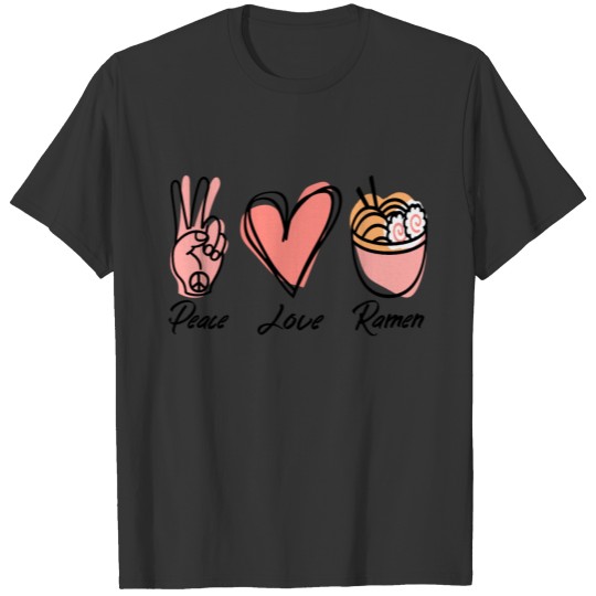 Peace love ramen T-shirt